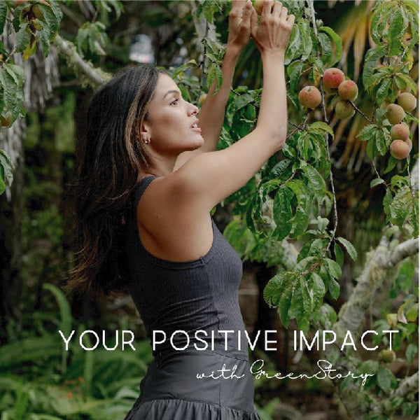 See your Postive Impact with GreenStory